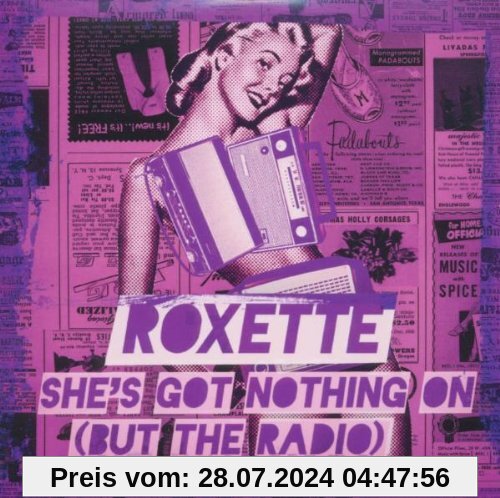 She's Got Nothing On (But The Radio) von Roxette