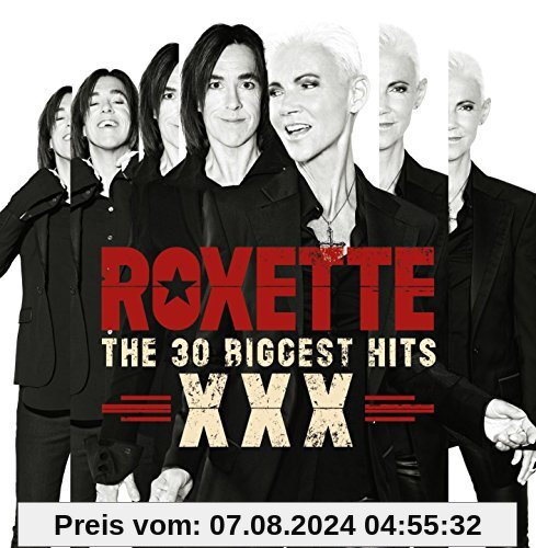 The 30 Biggest Hits XXX von Roxette