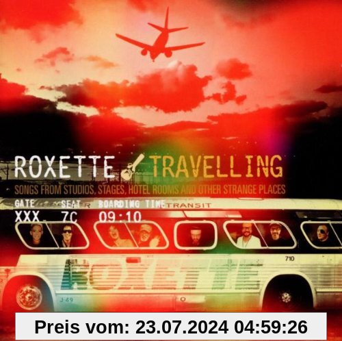 Travelling von Roxette