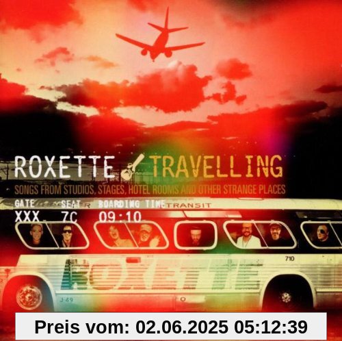 Travelling von Roxette