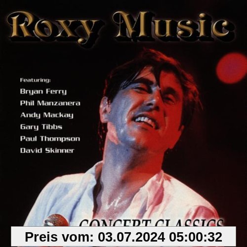 Concert Classics von Roxy Music