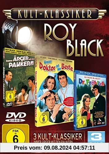 Kultklassiker mit Roy Black (3DVDs: Immer Ärger mit den Paukern, Unser Doktor ist der Beste, Kinderarzt Dr. Fröhlich) von Roy Black