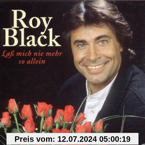 Lass' mich nie mehr so allein von Roy Black