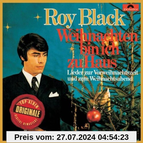 Weihnachten Bin Ich zu Haus (Originale) von Roy Black