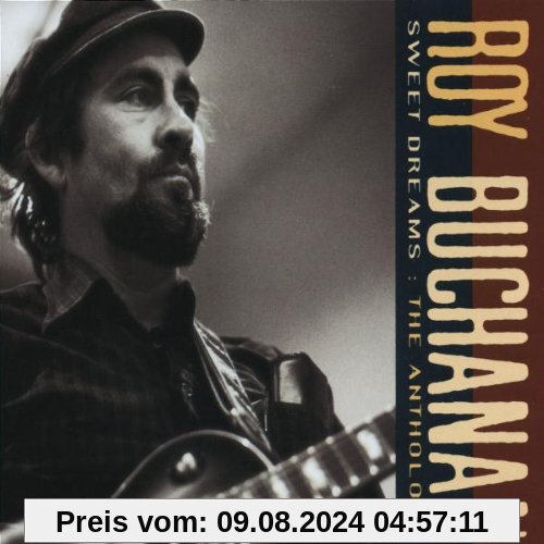 Sweet Dreams/Antholo von Roy Buchanan