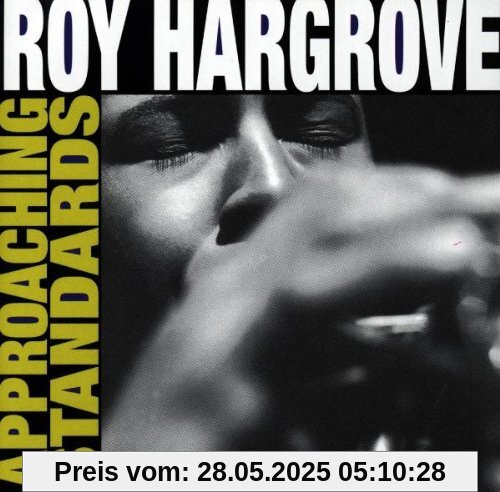 Approaching Standards von Roy Hargrove