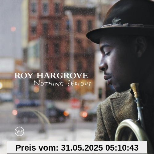 Nothing Serious von Roy Hargrove