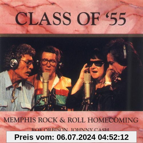 Class of '55: Memphis Rock & Roll Homecoming von Roy Orbison