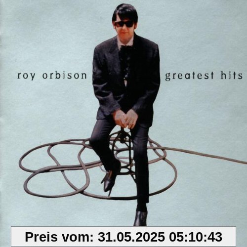 Greatest Hits von Roy Orbison