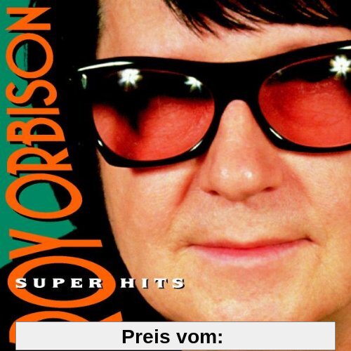 Super Hits von Roy Orbison