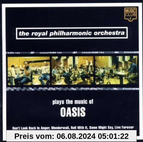 Plays the Music of Oasis von Royal Philharmonic Orchestra