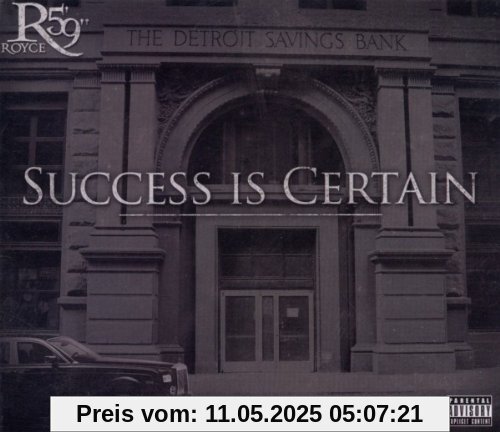 Success Is Certain Success Is Certain von Royce Da 5'9''