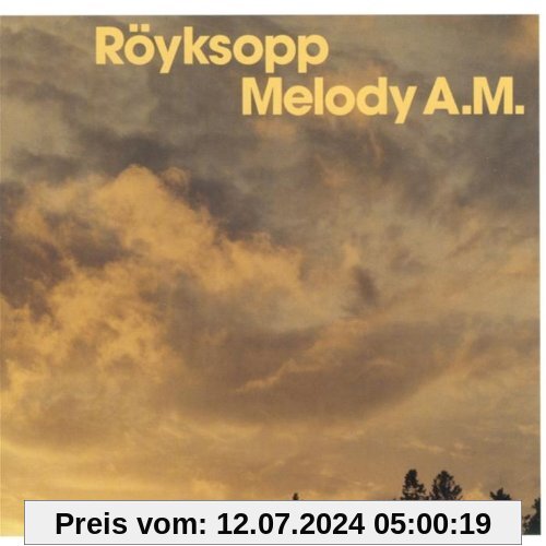 Melody a.M. von Royksopp