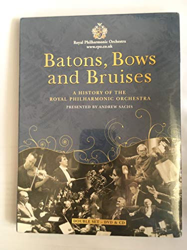 Batons; Bows And Bruises (A Dvd History Of The Rpo With Bonus Audio CD) von Rpo