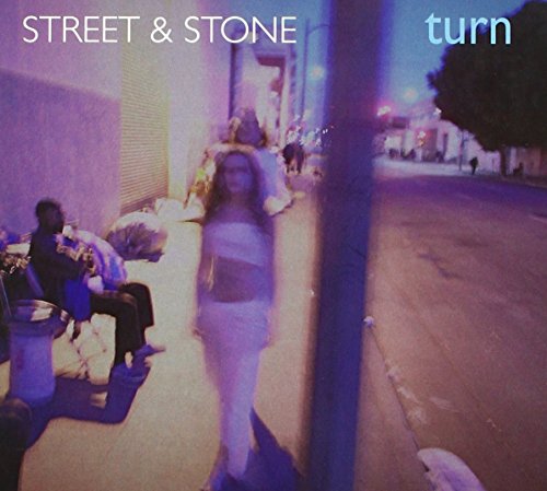 Street & Stone - Turn Street & Stone - Turn von PIAS