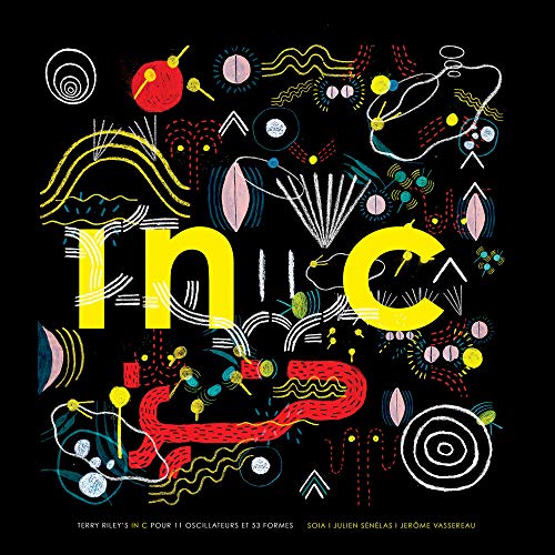 Terry Riley'S in C pour 11 Oscillat Terry Riley'S in C pour 11 Oscillat von Rtbe 0-E Differant Distr