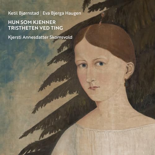 Ketil Bjornstad - Hun Som Kjenner Tristheten Ved Ting Ketil Bjornstad - Hun Som Kjenner Tristheten Ved Ting von ImportCDs