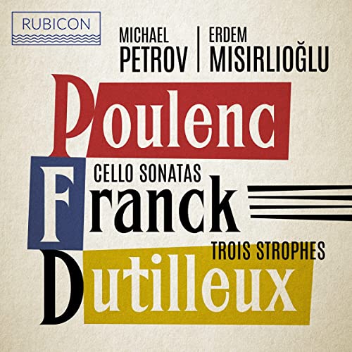Cellosonaten/Trois Strophes von Rubicon (Harmonia Mundi)