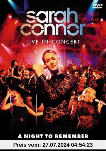 Sarah Connor - A Night to Remember: Pop Meets Classic von Rudi Dolezal