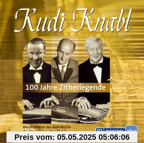 100 Jahre Zitherlegende von Rudi Knabl