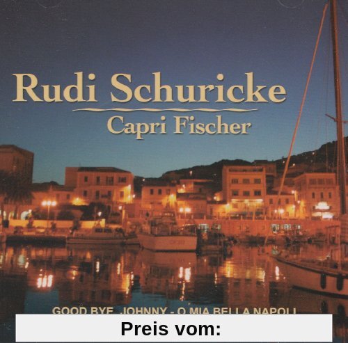 Capri Fischer von Rudi Schuricke