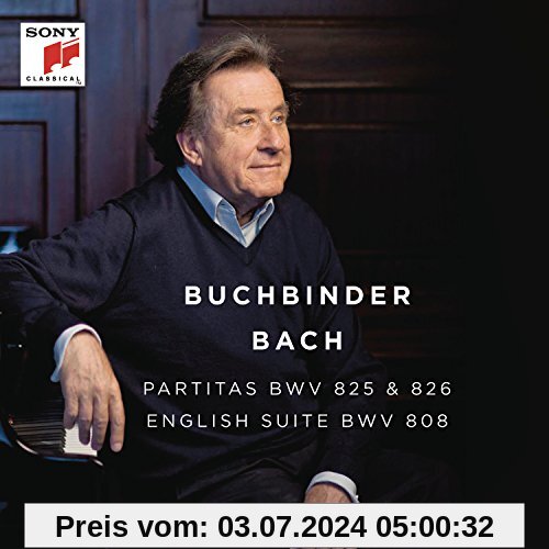 Bach: Partitas,Bwv 825 & 826 - English Suite,Bwv 808 von Rudolf Buchbinder