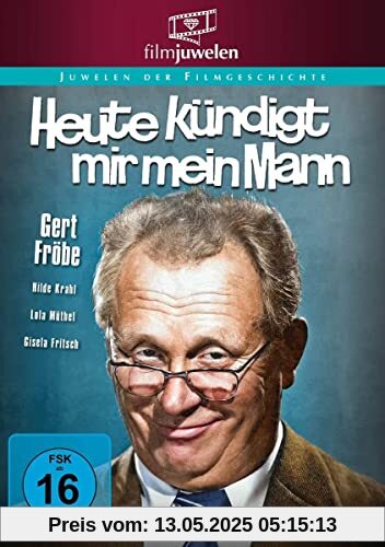 Heute kündigt mir mein Mann (Filmjuwelen) von Rudolf Nussgruber