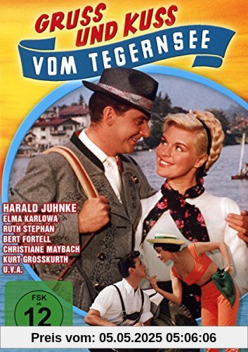 Gruß und Kuss vom Tegernsee Gruß und Kuss vom Tegernsee von Rudolf Schündler