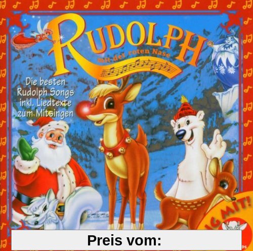 Rudolph mit der roten Nase - Sing mit! von Rudolph mit der Roten Nase