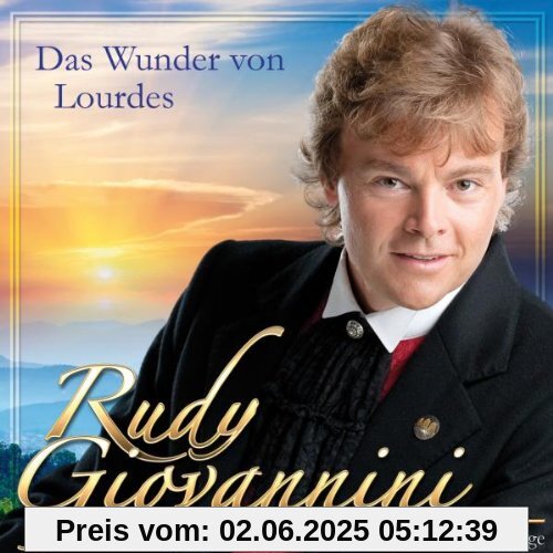Das Wunder Von Lourdes Das Wunder Von Lourdes von Rudy Giovannini