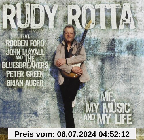 Me, My Music and My Life von Rudy Rotta