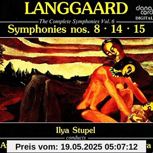 Sinfonie 8 und 14 und 15 Sinfonie 8 und 14 und 15 von Rued Langgaard