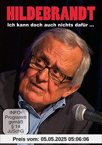 Dieter Hildebrandt : Ich kann doch auch nichts dafür ... von Rüdiger Daniel
