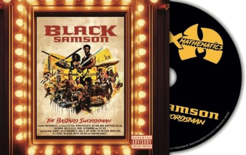 Black Samson - the Bastard Swordsman (from the Wu-Tang Black Samson - the Bastard Swordsman (from the Wu-Tang von Ruffnation / Indigo
