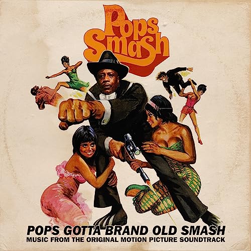 Pops Gotta Brand Old Smash: Music from the Ost [Vinyl LP] von Ruffnation Entertainment / Cargo