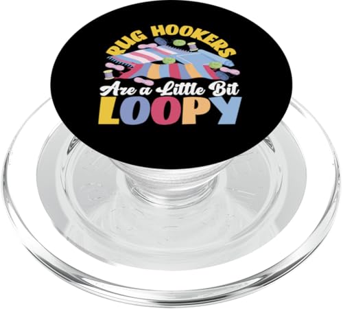 Teppichhaken: Teppichnutten sind ein wenig schlüpfig PopSockets PopGrip für MagSafe von Rug Hooking and Rug Making Designs For Women