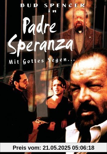 Padre Speranza - Mit Gottes Segen von Ruggero Deodato