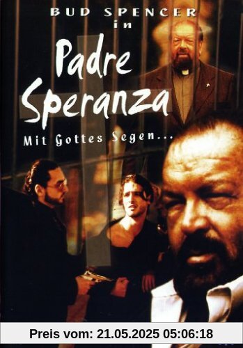 Padre Speranza - Mit Gottes Segen Padre Speranza - Mit Gottes Segen von Ruggero Deodato