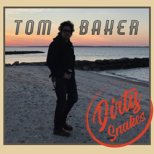 Tom Baker - Dirty Snakes von Rum Bar