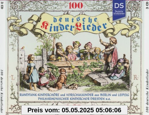 100 Deutsche Kinderlieder von Rundfunk-Kinderchöre Leipzig und Berlin