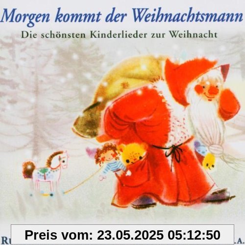 Morgen Kommt der Weihnachtsmann von Rundfunk Kinderchor