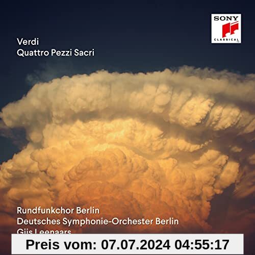 Verdi: Quattro Pezzi Sacri von Rundfunkchor Berlin