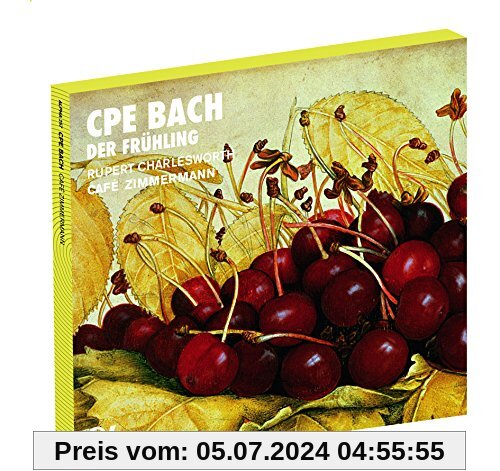 CPE Bach: Der Frühling - Arien / Kantaten / Sinfonie von Rupert Charlesworth (Tenor)