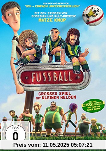 Fußball - Großes Spiel mit kleinen Helden Fußball - Großes Spiel mit kleinen Helden von Rupert Grint