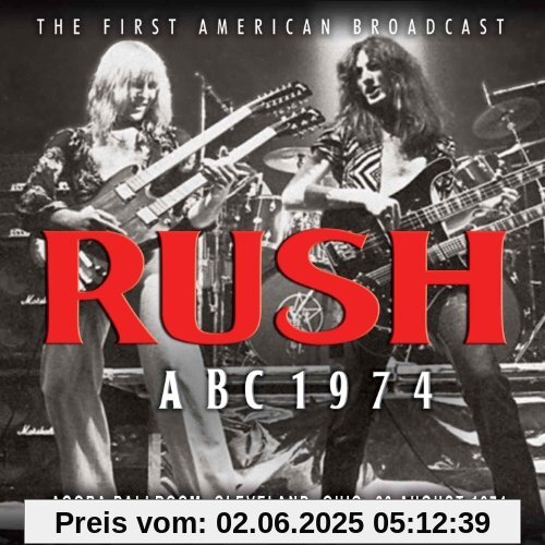 Rush ABC 1974 Rush ABC 1974 von Rush