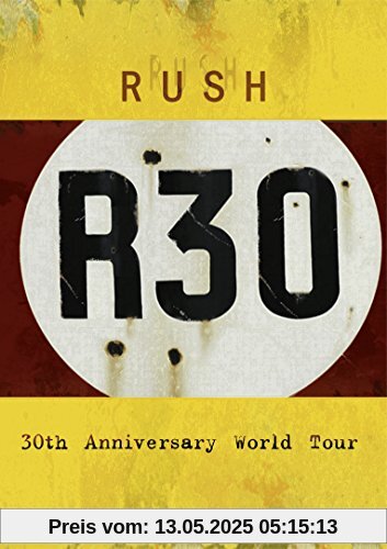 Rush - R30: 30th Anniversary World Tour [2 DVDs] von Rush