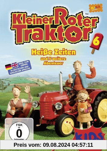 Kleiner roter Traktor 06 - Heiße Zeiten und 5 weitere Abenteuer von Russell Haigh