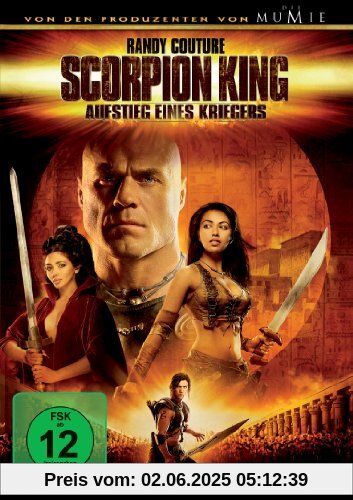 The Scorpion King - Aufstieg eines Kriegers The Scorpion King - Aufstieg eines Kriegers von Russell Mulcahy