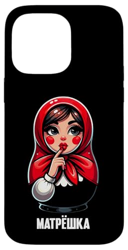 Matroschka auf russisch Matryoshka Doll Russian und Russen Hülle für iPhone 14 Pro Max Matroschka auf russisch Matryoshka Doll Russian und Russen Hülle für iPhone 14 Pro Max von Russian Girl Matrjoschka Russland Russin Kostüm