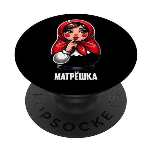 Matroschka auf russisch Matryoshka Doll Russian und Russen PopSockets Klebender PopGrip Matroschka auf russisch Matryoshka Doll Russian und Russen PopSockets Klebender PopGrip von Russian Girl Matrjoschka Russland Russin Kostüm